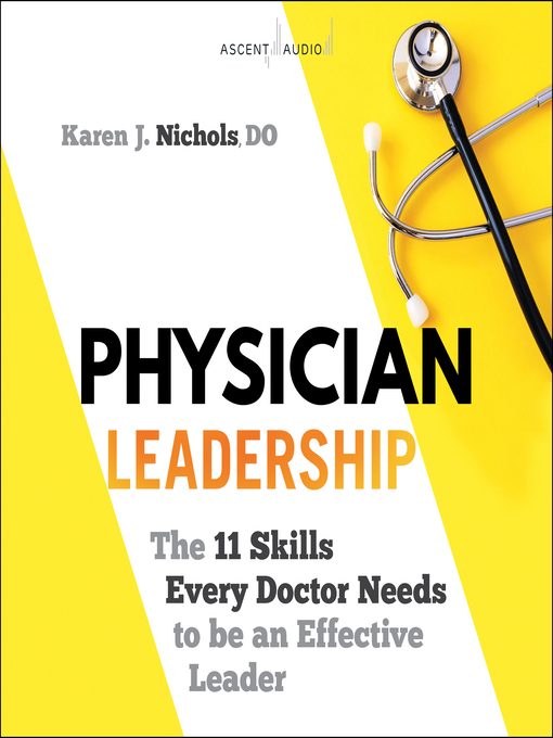 Title details for Physician Leadership by Karen J. Nichols - Available